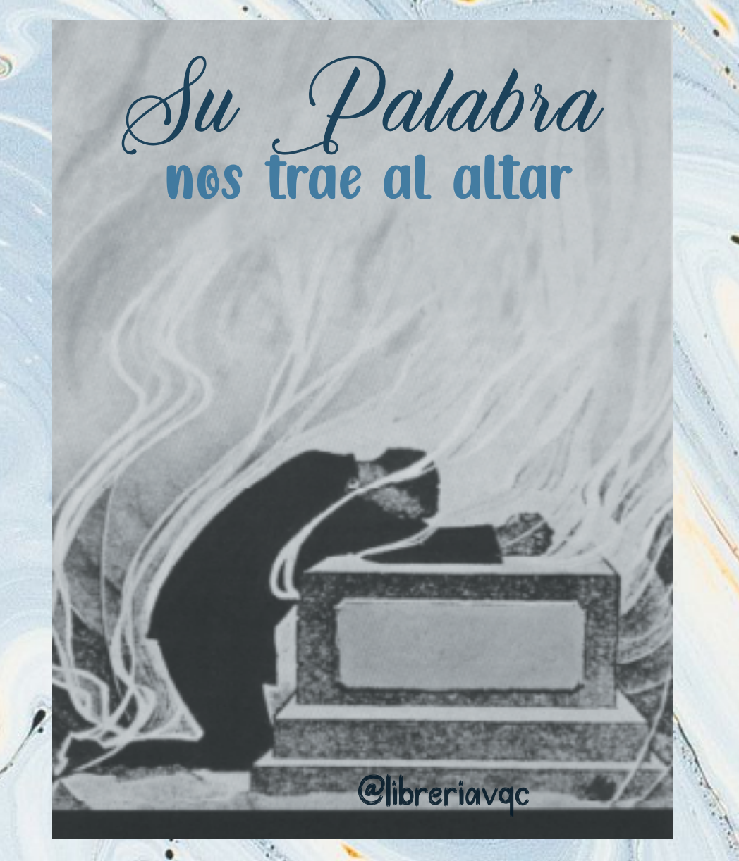 SU PALABRA NOS TRAE AL ALTAR